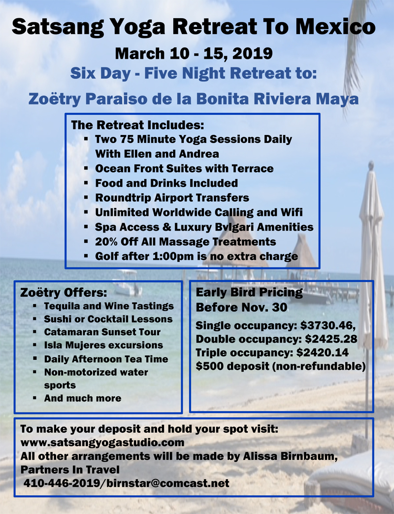 Satsang Yoga Retreat to Mexico March 10-15 2019